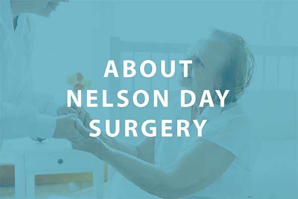 About Nelson Day Surgery